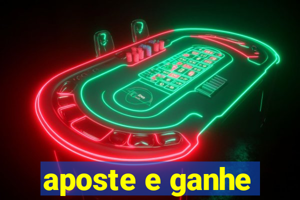 aposte e ganhe